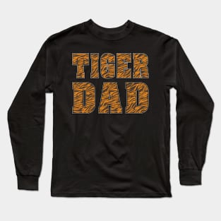 Tiger Dad Long Sleeve T-Shirt